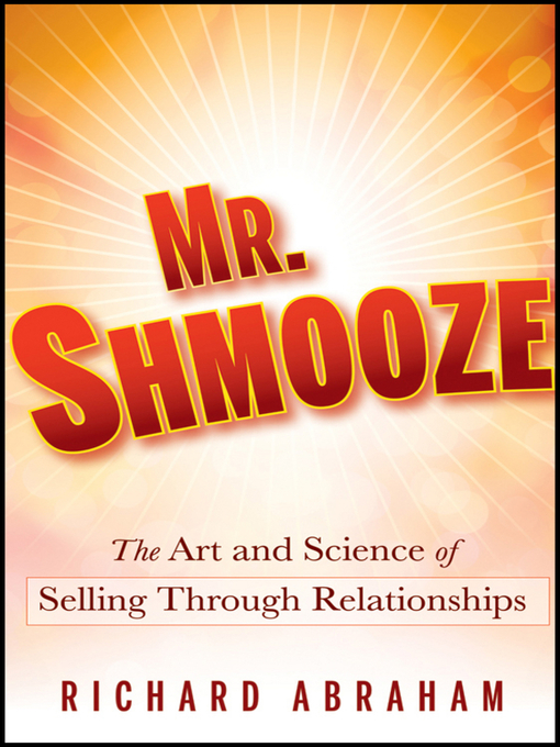 Title details for Mr. Shmooze by Richard Abraham - Available